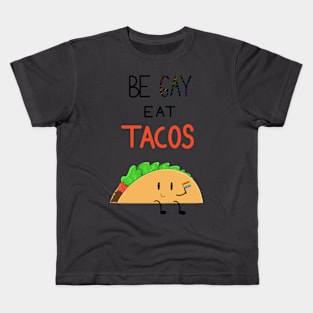 Tacos, anyone? Kids T-Shirt